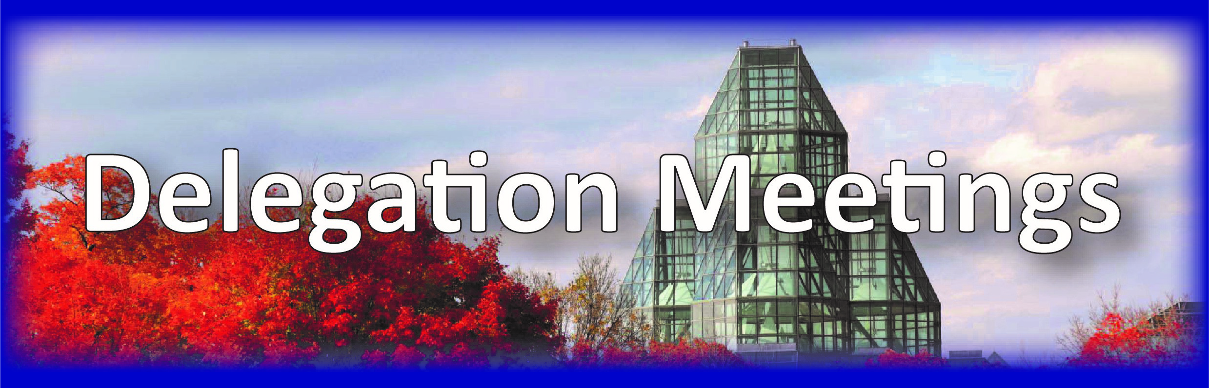 Delegation Meeting Header